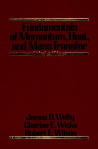 Image of Fundamentals Of Momentum, Heat, And Mass Transfer