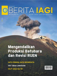 Image of Mengendalikan Produksi Batubara dan Reviai RUEN: Majalah Berita IAGA