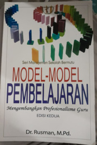 Image of Model-Model Pembelajaran: Mengembangkan profesionalisme guru