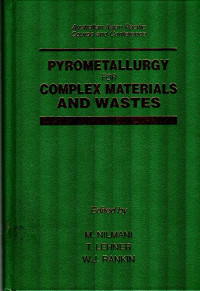 Image of Pyrometallurgy for Complex Materials and Wastes